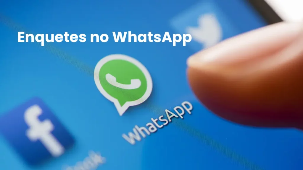 Como Fazer Enquete no WhatsApp